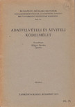Hőgye Sándor - Adatfelvételi és átviteli kódelmélet [antikvár]