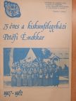 Czinege Gábor - 75 éves a kiskunfélegyházi Petőfi Énekkar [antikvár]