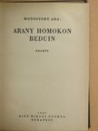 Gyenes Rózsa - Arany homokon beduin/Üvegkalitka [antikvár]