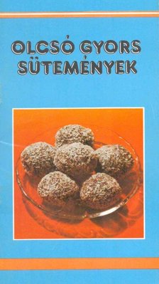 SZALKAY ZSUZSANNA - Olcsó gyors sütemények [antikvár]