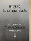 Fodor Ferenc - Ifjúság és falukutatás [antikvár]