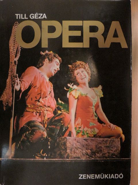 Till Géza - Opera [antikvár]