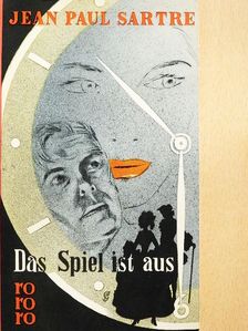 Jean-Paul Sartre - Das Spiel ist aus [antikvár]