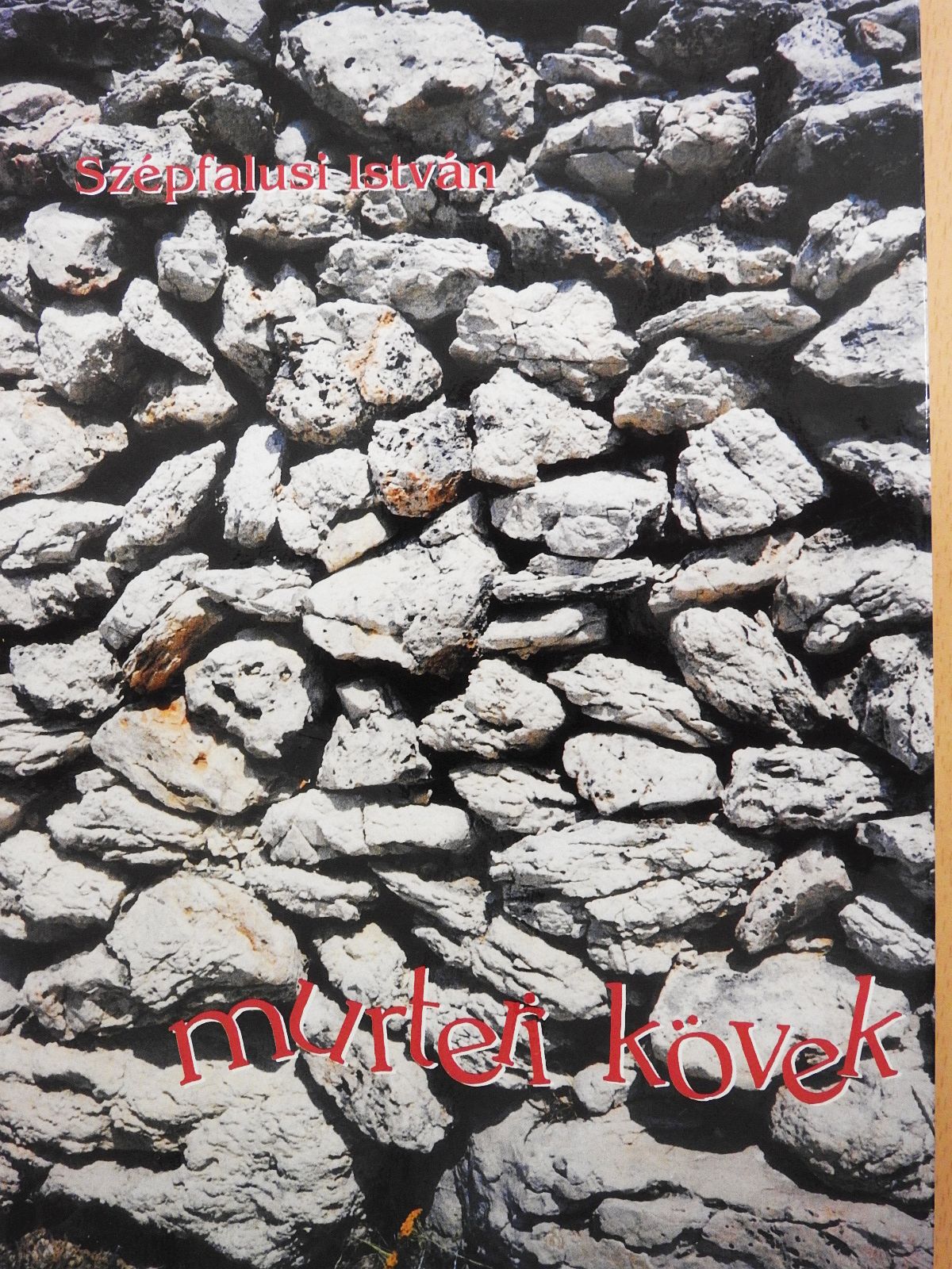 Szépfalusi István - Murteri kövek (dedikált példány) [antikvár]