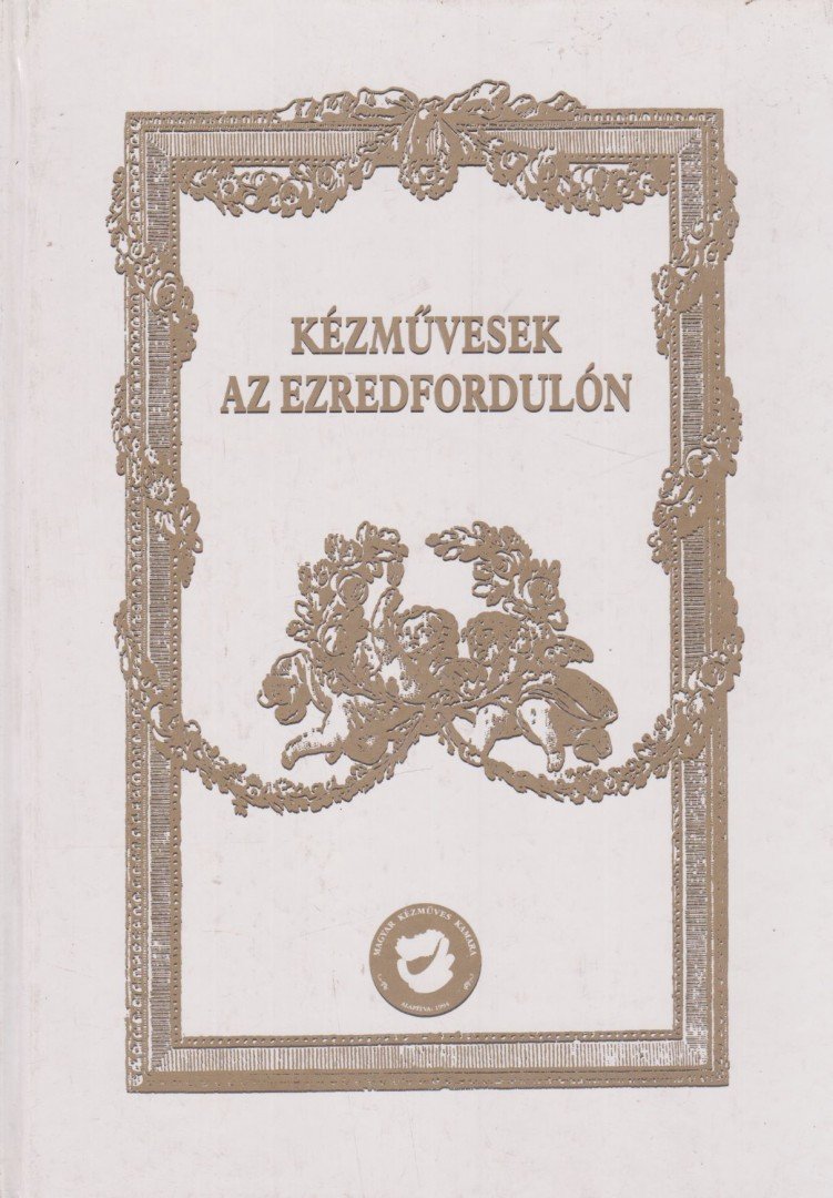 Földesi József - Kézművesek az ezredfordulón [antikvár]