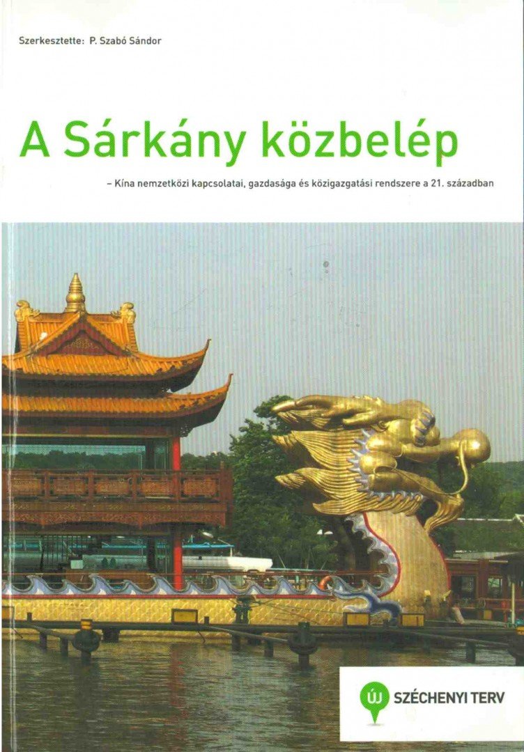 P. Szabó Sándor - A Sárkány közbelép [antikvár]