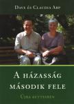 Dave Arp, Claudia Arp - A házasság második fele [antikvár]