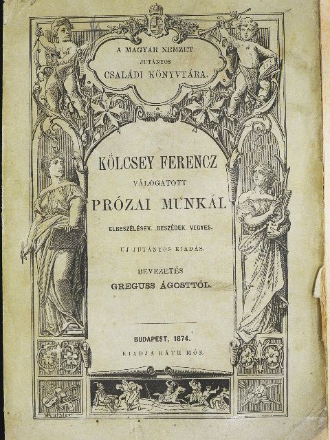 Kölcsey Ferencz - Kölcsey Ferencz válogatott prózai munkái [antikvár]