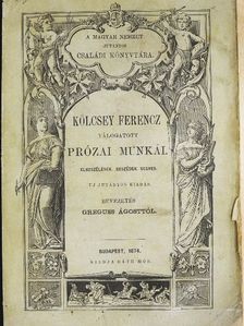 Kölcsey Ferencz - Kölcsey Ferencz válogatott prózai munkái [antikvár]