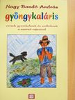 Nagy Bandó András - Gyöngykaláris [antikvár]