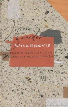 Jostein Gaarder - Vita brevis [antikvár]