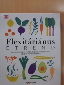 Flexitáriánus étrend [antikvár]