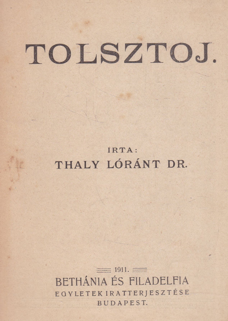 Thaly Loránt - Tolsztoj [antikvár]