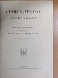 Gálocsy Árpád - A technika vivmányai az utolsó száz évben [antikvár]