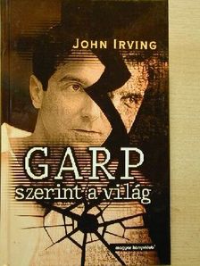 John Irving - Garp szerint a világ [antikvár]