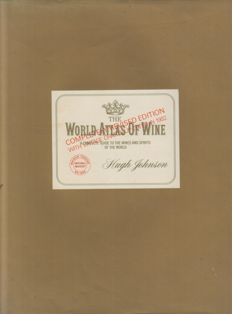 JOHNSON, HUGH - The World Atlas of Wine [antikvár]