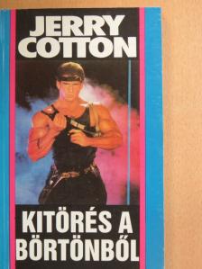 Jerry Cotton - Kitörés a börtönből [antikvár]