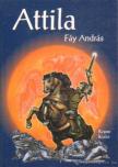 Fáy András - Attila [antikvár]