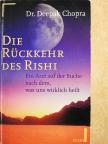 Dr. Deepak Chopra - Die Rückkehr des Rishi [antikvár]