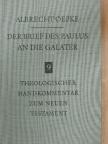 D. Albrecht Oepke - Der Brief des Paulus an die Galater [antikvár]
