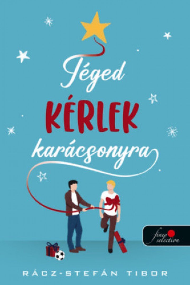 Rácz-Stefán Tibor - Téged kérlek karácsonyra [antikvár]