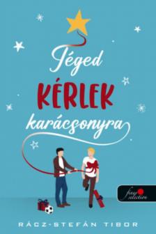 Rácz-Stefán Tibor - Téged kérlek karácsonyra [antikvár]