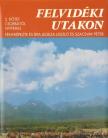 Legeza László, Szacsvay Péter - Felvidéki utakon 2. [antikvár]