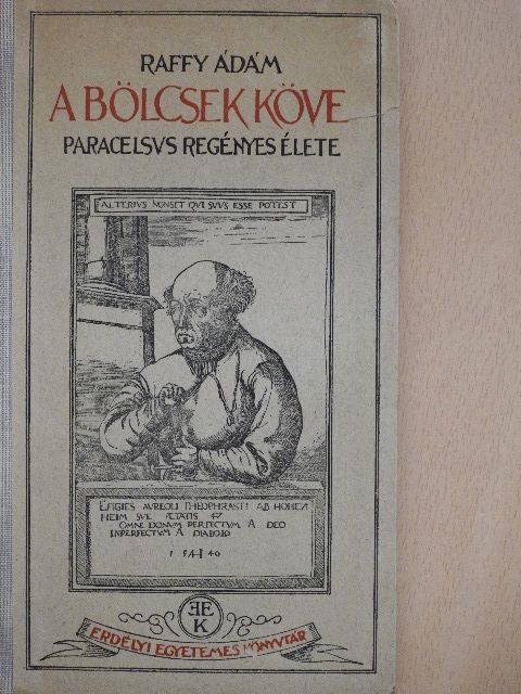 Raffy Ádám - A bölcsek köve [antikvár]