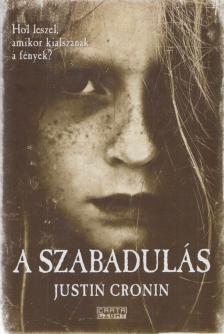 Justin Cronin - A szabadulás [antikvár]