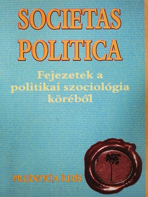 Győrfi Tamás - Societas politica [antikvár]