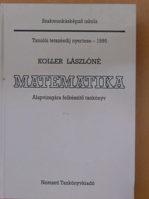 Dr. Koller Lászlóné - Matematika [antikvár]