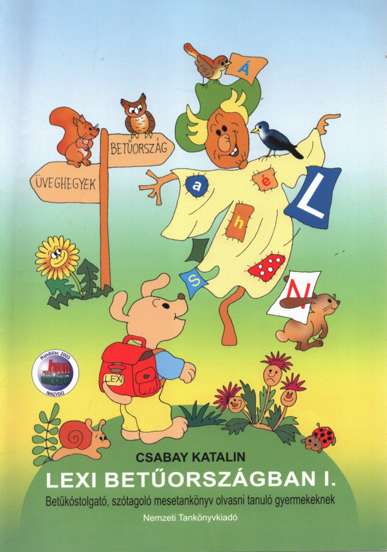 Csabay Katalin - Lexi betűországban I. [antikvár]