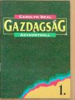 Carolyn Deal - Gazdagság agykontroll 1. [antikvár]