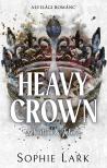 Sophie Lark - Alvilági románc - Heavy Crown - Sebastian &amp; Jelena