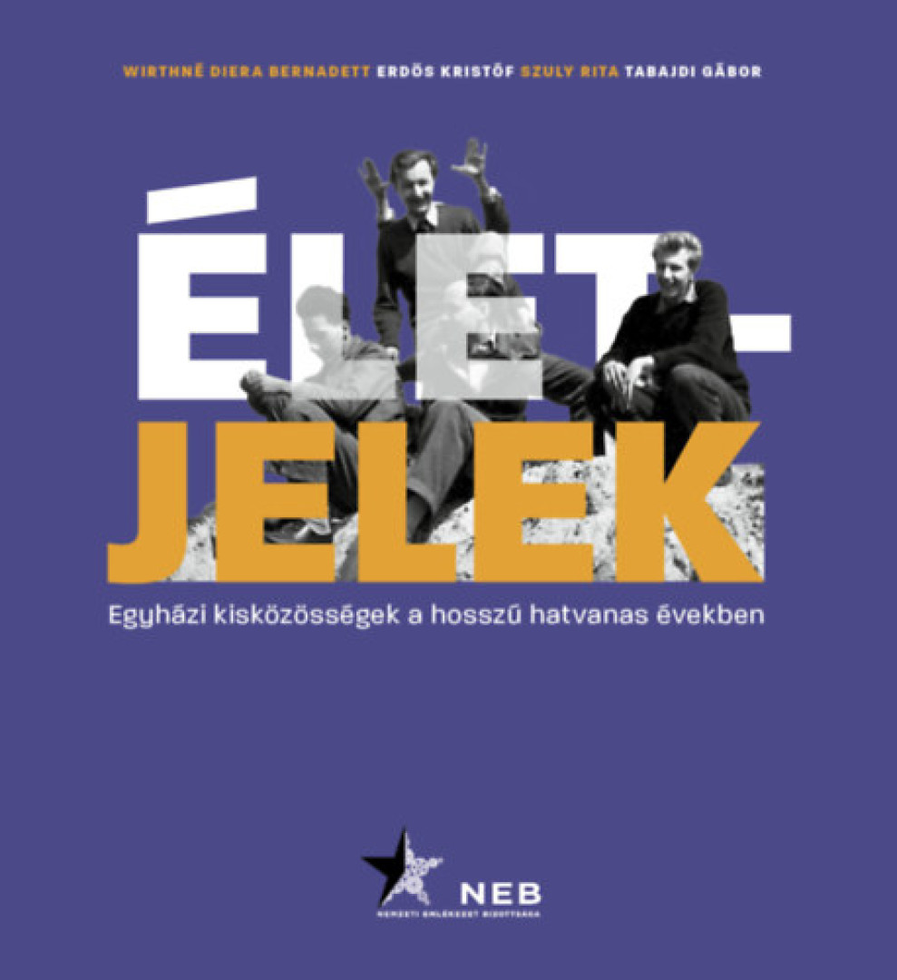 Wirthné Diera Bernadett, Erdős Kristóf, Szuly Rita, Tabajdi Gábor - Életjelek [antikvár]