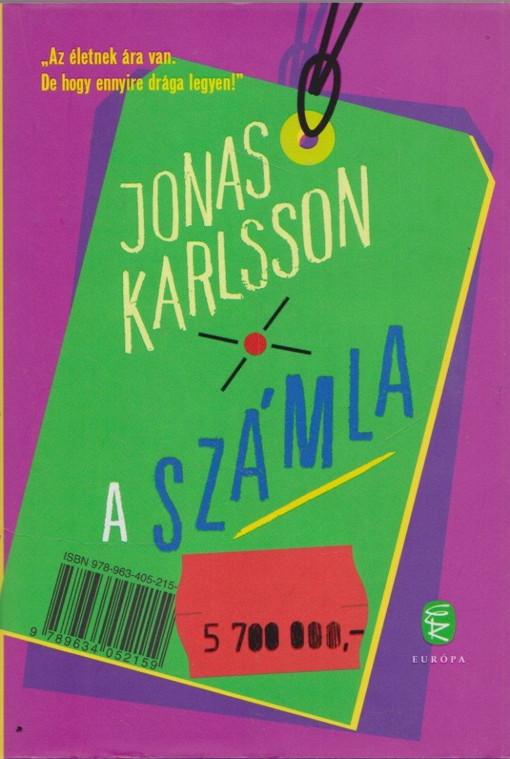 Jonas Karlsson - A számla [antikvár]