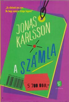 Jonas Karlsson - A számla [antikvár]