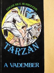 Edgar Rice Burroughs - Tarzan a vadember [antikvár]