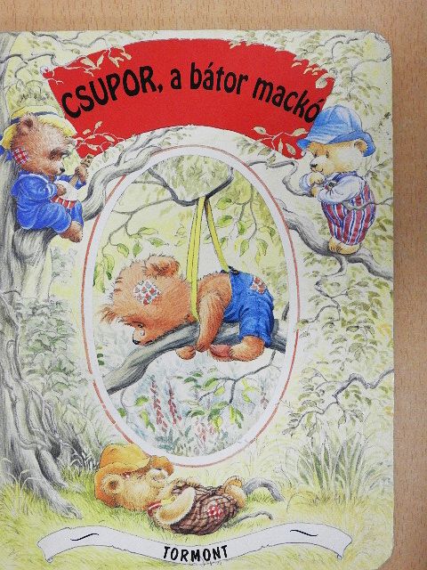 Csupor, a bátor mackó [antikvár]