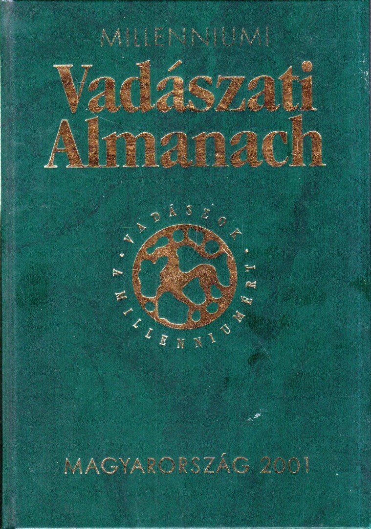 FÁCZÁNYI ÖDÖN - Millenniumi Vadászati Almanach [antikvár]