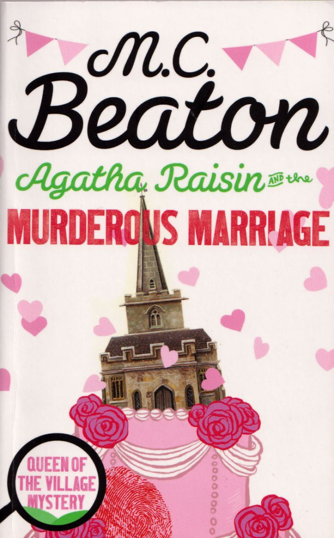 M.C. BEATON - Agatha Raisin and the Murderous Marriage [antikvár]