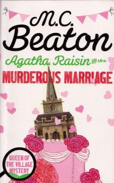 M.C. BEATON - Agatha Raisin and the Murderous Marriage [antikvár]
