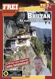 Bhután - Frei dosszié - DVD