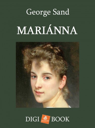 George Sand - Mariánna [eKönyv: epub, mobi]
