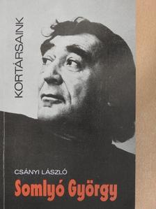 Csányi László - Somlyó György [antikvár]
