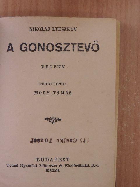 Nikoláj Lyeszkov - A gonosztevő [antikvár]