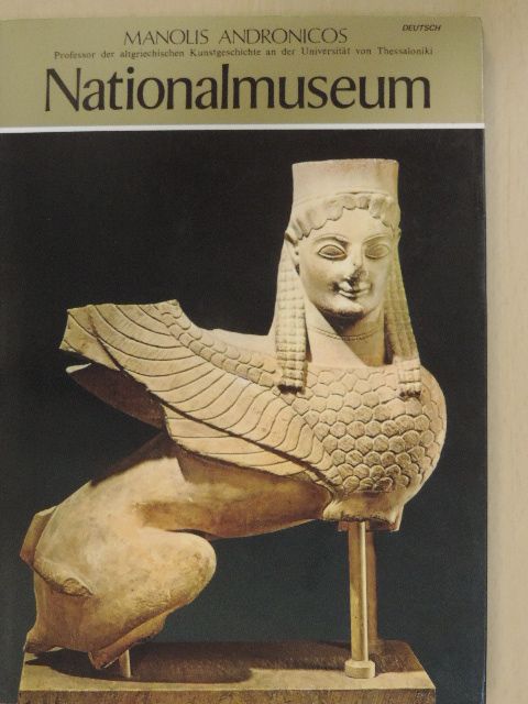 Manolis Andronicos - Nationalmuseum [antikvár]