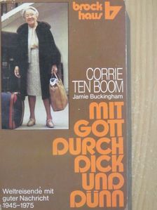Corrie ten Boom - Mit Gott durch dick und dünn [antikvár]