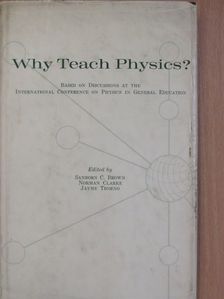Jayme Tiomno - Why Teach Physics? [antikvár]