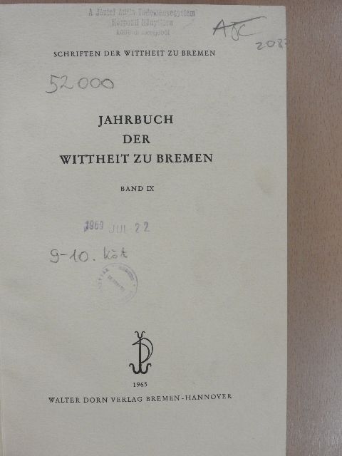 Dietrich Remy - Jahrbuch der Wittheit zu Bremen IX-X. [antikvár]